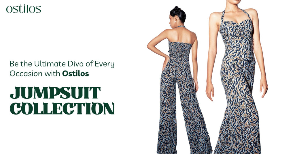 Be the Ultimate Diva of Every Occasion with Ostilos Jumpsuit Collection